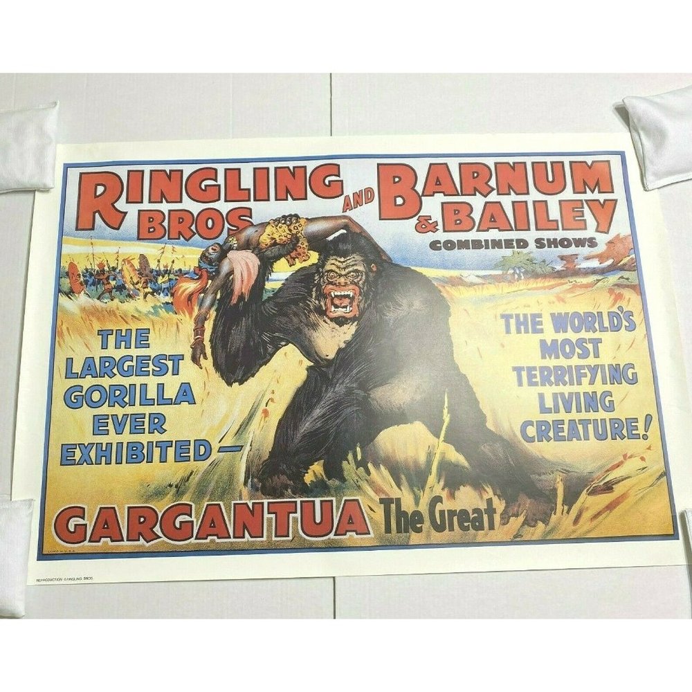 Ringling Bros Barnum & Bailey Circus Poster Gargantua 25"X 37" Reproduction